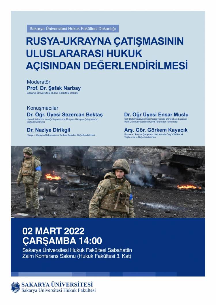 RUSYA-UKRAYNA ÇATIŞMASININ ULUSLARARASI HUKUK AÇISINDAN DEĞERLENDİRİLMESİ